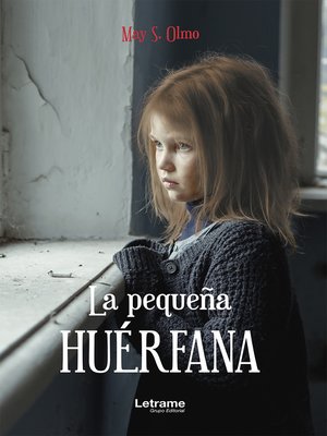 cover image of La pequeña huérfana